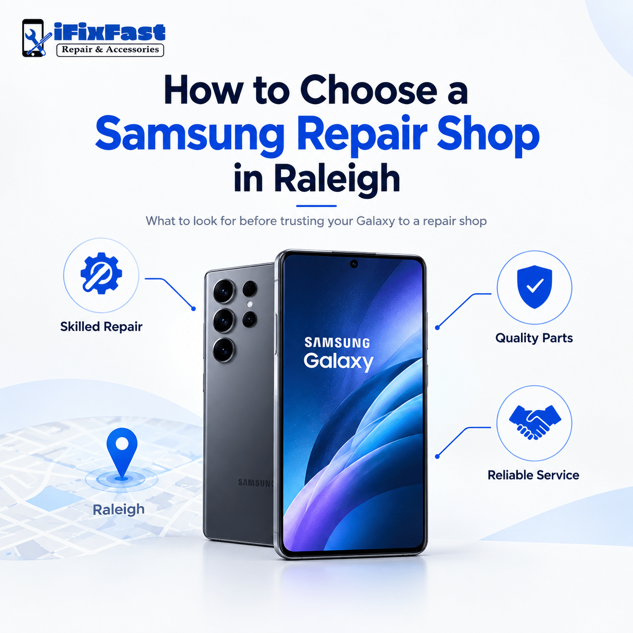 How to Choose a Samsung Repair Shop in Raleigh